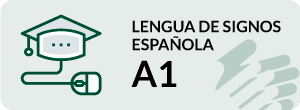 Curso de Lengua de Signos Española A1