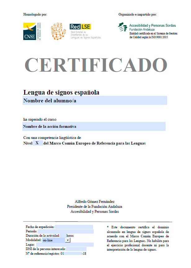 Certificado homolado por la Red Estatal de enseñanza de la LSE